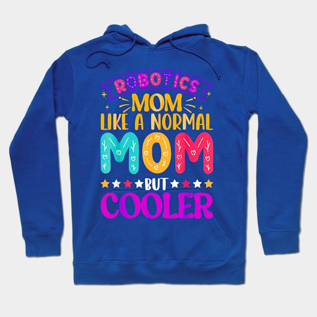 Like normal moms but cooler Hoodie by Dreamsbabe